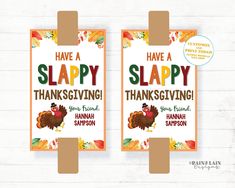 two thanksgiving cards with the words, have a slappy happy thanksgiving