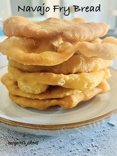 a stack of navij fry bread on a plate