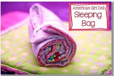 the american girl doll sleeping bag is folded up and ready to be used as a toy