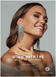 a woman wearing earrings with the caption glow with the glow of platinum