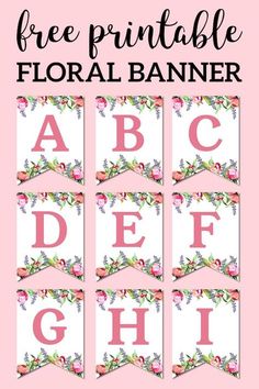 the free printable floral banner is shown