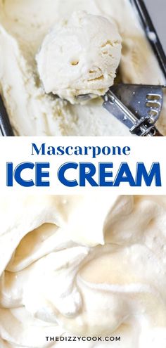 a scoop of ice cream in a pan with the title text overlay reads mascarpone ice cream