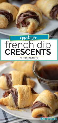 french dip crescents on a white plate with dipping sauce in the background and text overlay that reads appetizer