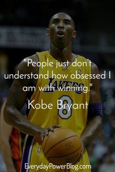 a basketball player holding a ball in his hand with the quote people just don't understand how obsesed i am with winning