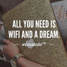 someone is writing on a notebook with gold glitters and the words, all you need is wifi and a dream