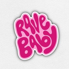 a pink sticker with the words rave bar in it's center, on a white background