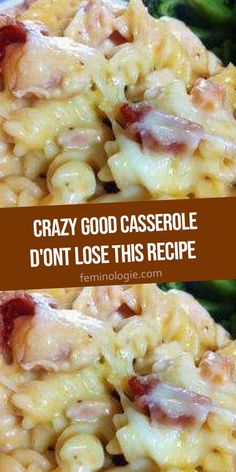 two pictures of food with the words crazy good casserole