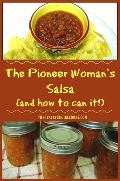 the pioneers woman's salsa and how to can it? - tittlecraft