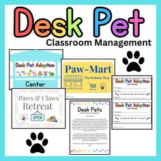 classroom management for dogs and cats with the words desk pet on it's side