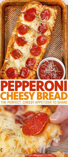 pepperoni cheesy bread is the perfect, cheesy appetizer to share