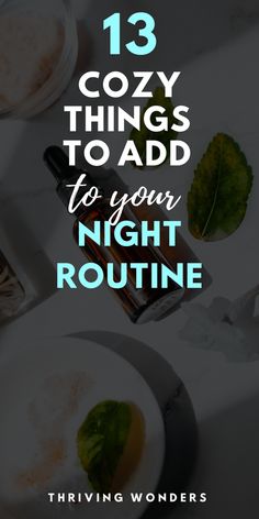 13 Cozy Things to Add to your Night Routine Cozy Night In, Cozy Night Routine, Night Routine Aesthetic, Nighttime Aesthetic, Weekly Reset, Sleep Aesthetic, Reset Routine, Morning Routine Productive, Lavender Lotion