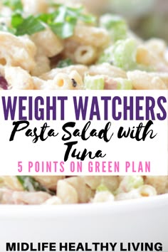 a white bowl filled with pasta salad and the words, weight watchers paste salad with 5 points on green plan