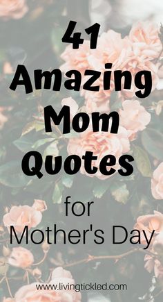 Mom Help Quotes, What Is A Mom Quotes, Best Mommy Quotes, Moms Are The Best Quotes, Best Mothers Day Quotes Mom, Happy To Be Your Mom Quotes, To All The Mothers Out There Quotes, Mothers Day Sayings Quotes Mom, Special Mom Quotes