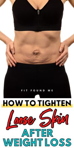 How to tighten loose skin after losing weight. Tips for tightening your skin. How to tone loose skin. Tips for geetting rid of loose skin. Skin Tightening Stomach, Bland Diet, Loose Belly, Tighten Loose Skin, Extra Skin, Tighter Skin, Excess Skin, Saggy Skin, Loose Skin