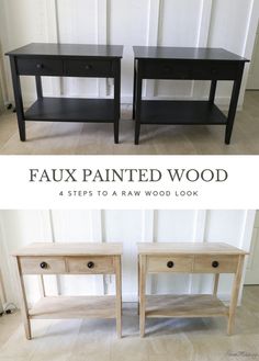 two black and white tables with the words faux painted wood