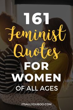 two women sitting on the couch with text overlay that reads 16 feminist quotes for women of all ages