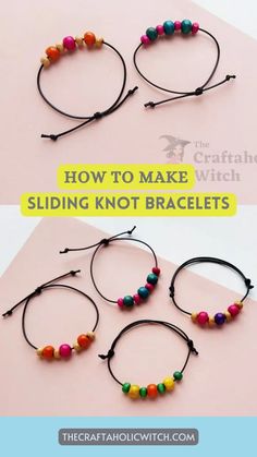 three different bracelets with beads on them and the words how to make sliding knot bracelets