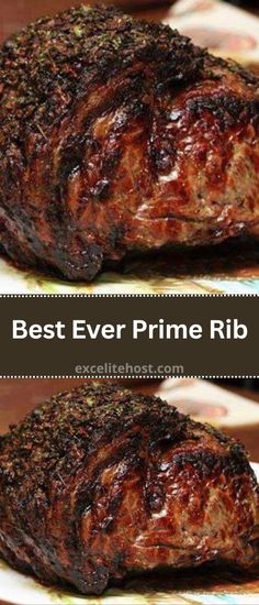 the best ever prime rib steak recipe is shown on a plate with two different views