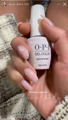 Opi Gel Nails, Summery Nails, Cute Gel Nails, Neutral Nails, Bridal Nails, Fire Nails, Classy Nails, Pretty Acrylic Nails, Chic Nails