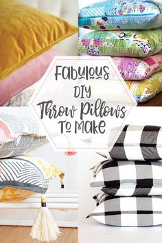 four different pillows with the words fabulous diy throw pillows to make