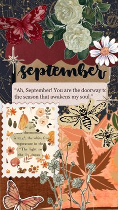 a collage of flowers and leaves with the words september written on it's side