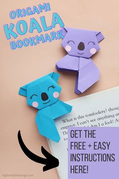 two origami koala bookmarks with the text get the free instructions here