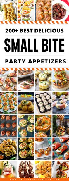 the cover of 200 best delicious small bite party appetizers, with pictures of different foods