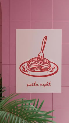 a pink tiled wall with a sign that says pasta night on it and a fork in the bowl