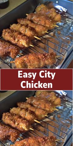 chicken skewers are being cooked on the grill with text overlay that reads easy city chicken