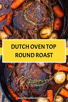 Easy Dutch Oven Top Round Roast Recipe Cooking Top Round Roast In Oven, Dutch Oven Round Steak Recipes, Dutch Oven Pot Roast Stove Top, Eye Of Round Roast With Vegetables In Oven, Top Round Roast Dutch Oven, Cab Top Round Roast Recipe, Outside Round Roast Recipe Ovens, Round Top Roast Recipes