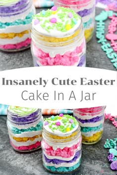 colorful cake in a jar with the title insanely cute easter cake in a jar