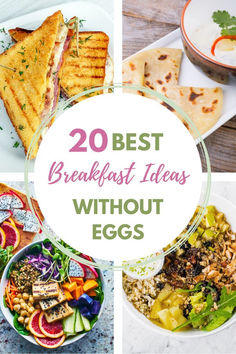 the top 20 best breakfast ideas without eggs