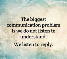 5. 10 Communication Secrets of Great Leaders --- This article from Forbes Magazine discusses many communication strategies that leaders should possess to make the largest impact. Poor communication skills are problem behaviors that need to be extinguished, but focus inward and are difficult to break. I had one poor communication skill eliminated through positive punishment. Listening To Others Quotes, Communication Quotes Workplace, Poetic Sayings, Communication Quotes, Now Quotes, Communication Problems, News Flash, Quote Of The Week, Truth Quotes