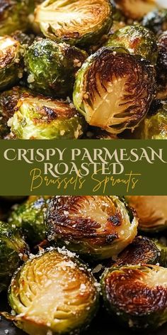 crispy parmesan brussel sprouts are the perfect side dish