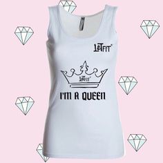 a white tank top that says i'm a queen on it with diamonds in the background