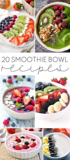 20 smoothie bowl recipes that are super healthy and easy to make with fresh fruit