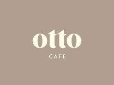 the words otto cafe written in white on a gray background