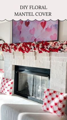 a living room with a fire place and flowers on the mantel over it that says diy floral mantel cover