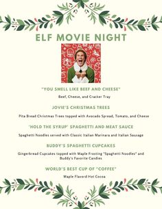 the elf movie night menu is shown with an image of a man in green and red