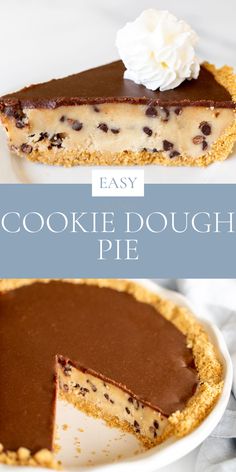 an easy cookie dough pie with chocolate chips on top