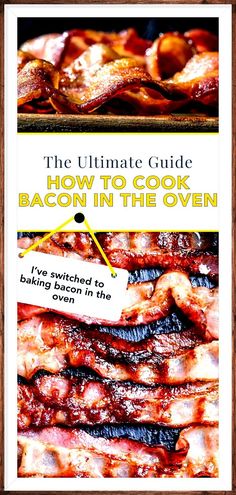 the ultimate guide to how to cook bacon in the oven