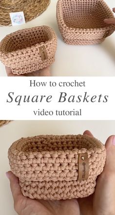 crochet square baskets with text overlay reading how to crochet square baskets video tutor