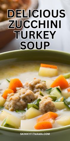 delicious zucchini turkey soup in a green bowl