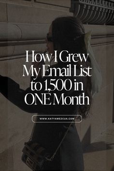 a woman with her hand in the air and text that reads how i grew my email list to $ 500 in one month