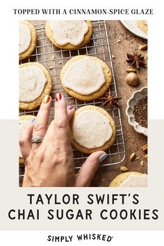 taylor swift's chai sugar cookies with cinnamon spice glaze on the side