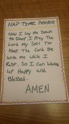 a piece of paper with writing on it that says nap time prayer now i lay me down to sleep