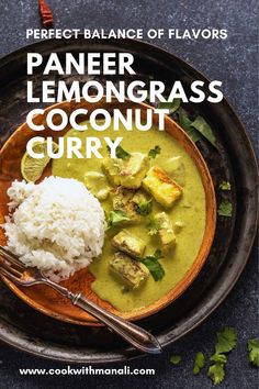 paneer lemongrass coconut curry on a plate with rice