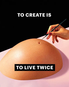 a pregnant belly being cut by a knife with the words to create is to live twice