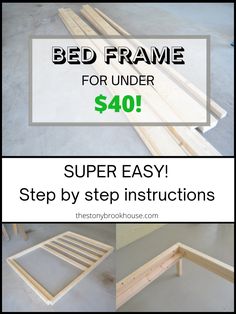 the bed frame for under $ 40 is easy to build and it's super easy to make