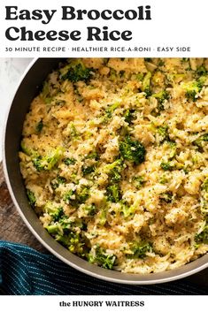 broccoli cheese rice in a skillet on a wooden table with text overlay that reads easy broccoli cheese rice